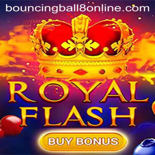 Exploring the Thrills of RoyalFlashBuyBonus: The Exciting World of BouncingBall8